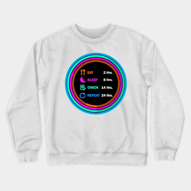 Eat sleep check repeat t shirt. Crewneck Sweatshirt by Narot design shop